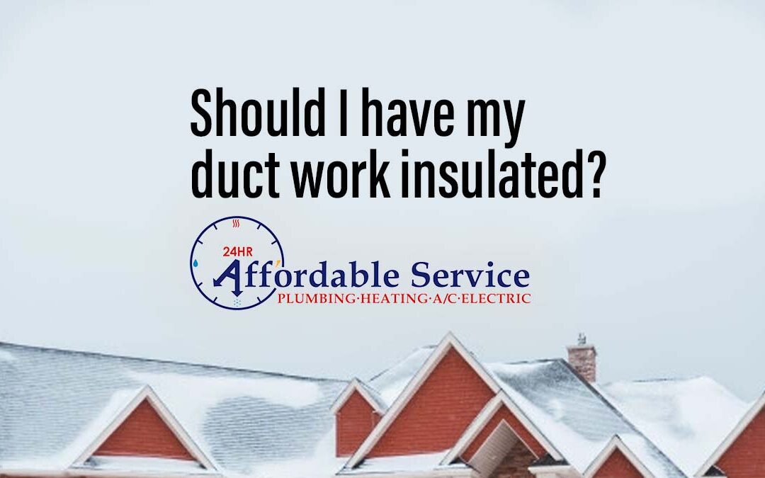 Should I Have My Ductwork Insulated?