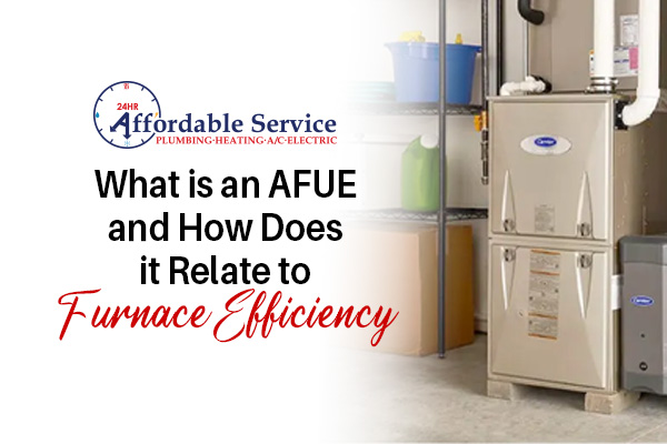 What is an AFUE and How Does it Relate to Furnace Efficiency